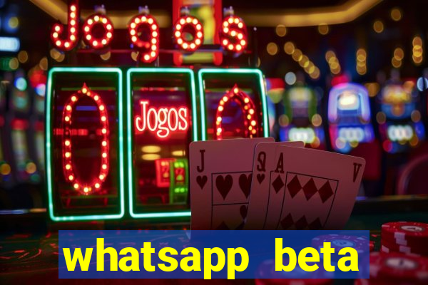 whatsapp beta 3.3.10 instalar